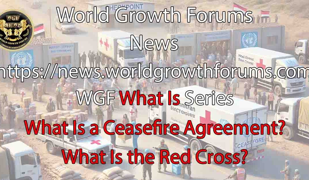 What Is A Ceasefire Agreement?