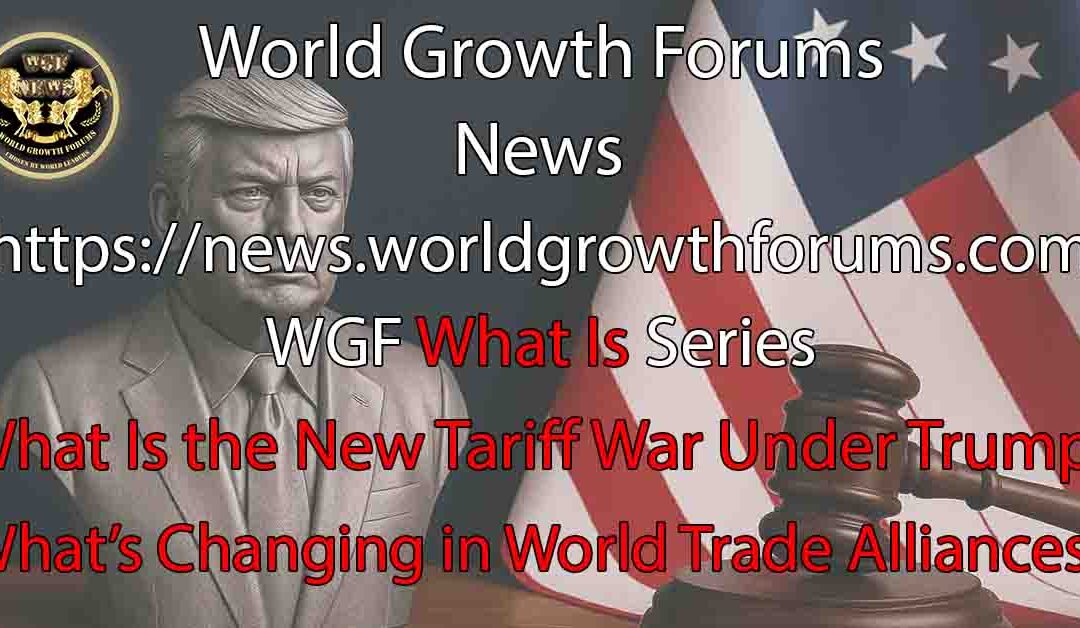 What Is the New Tariff War Under Trump?