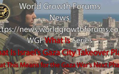 What Is Israel’s Gaza City Takeover Plan?