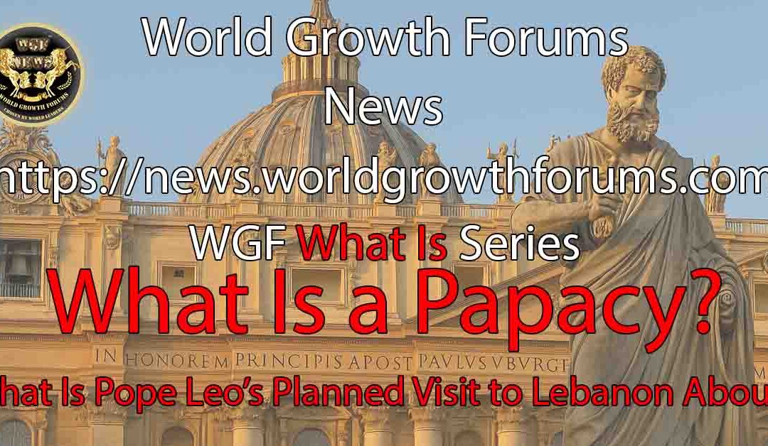 What Is a Papacy?