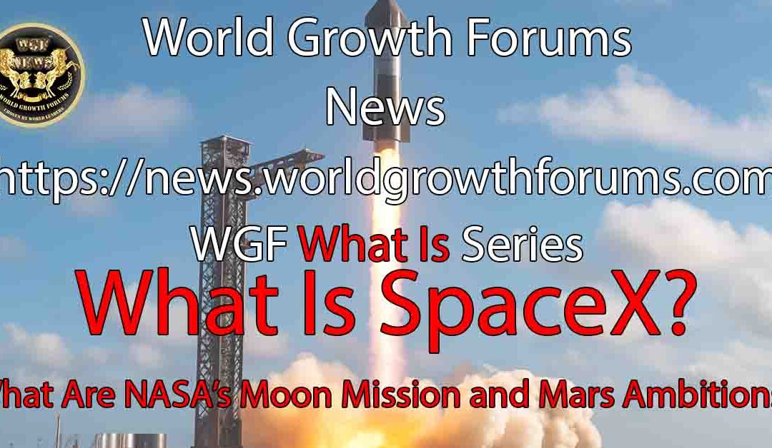 What Is SpaceX?
