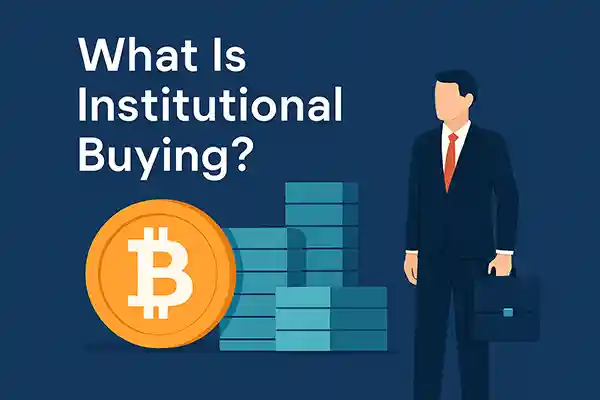 What Is Institutional Buying?