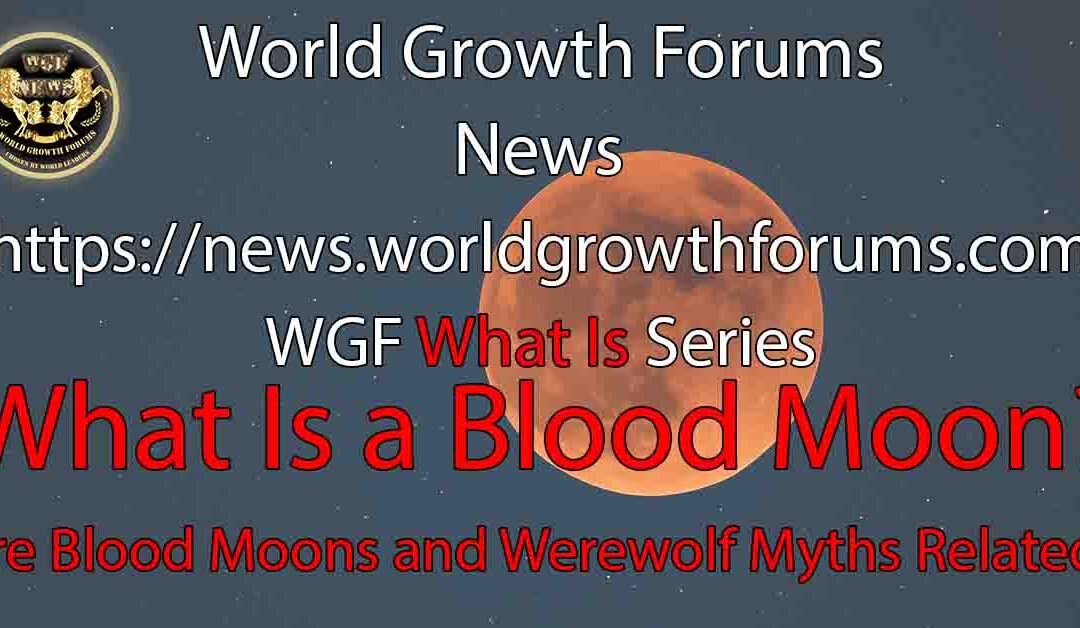 What Is a Blood Moon?