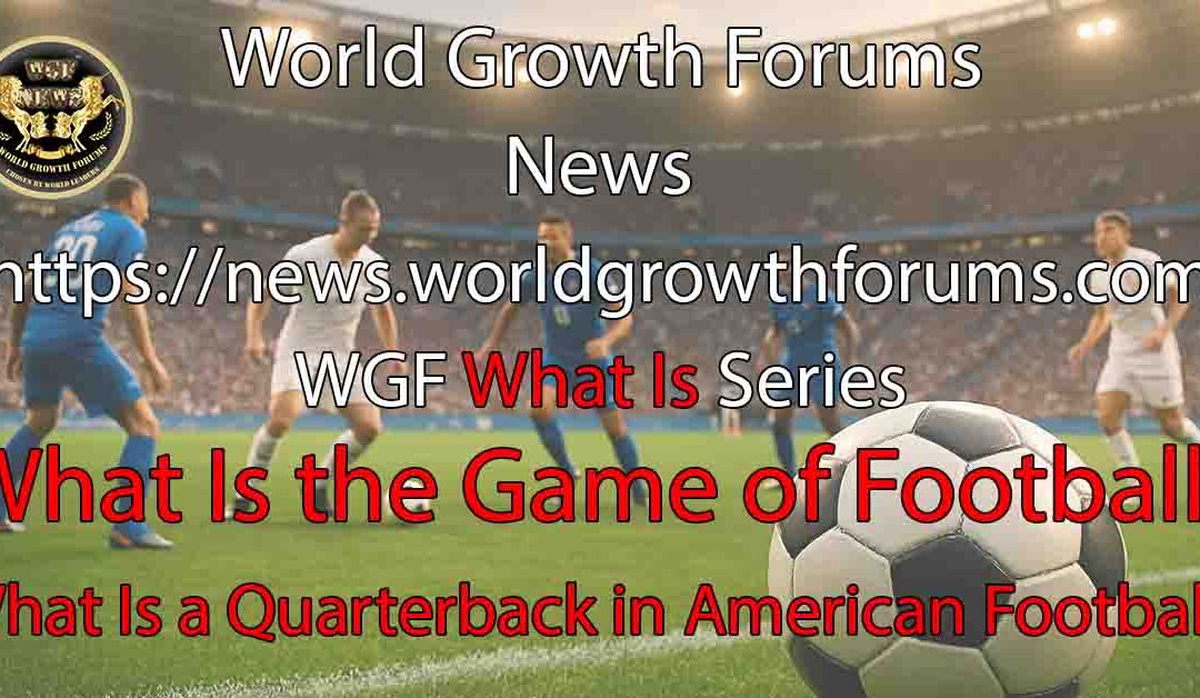 What Is the Game of Football?