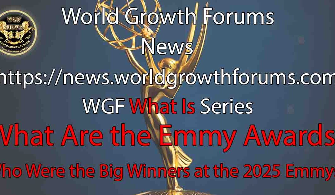What Are the Emmy Awards?