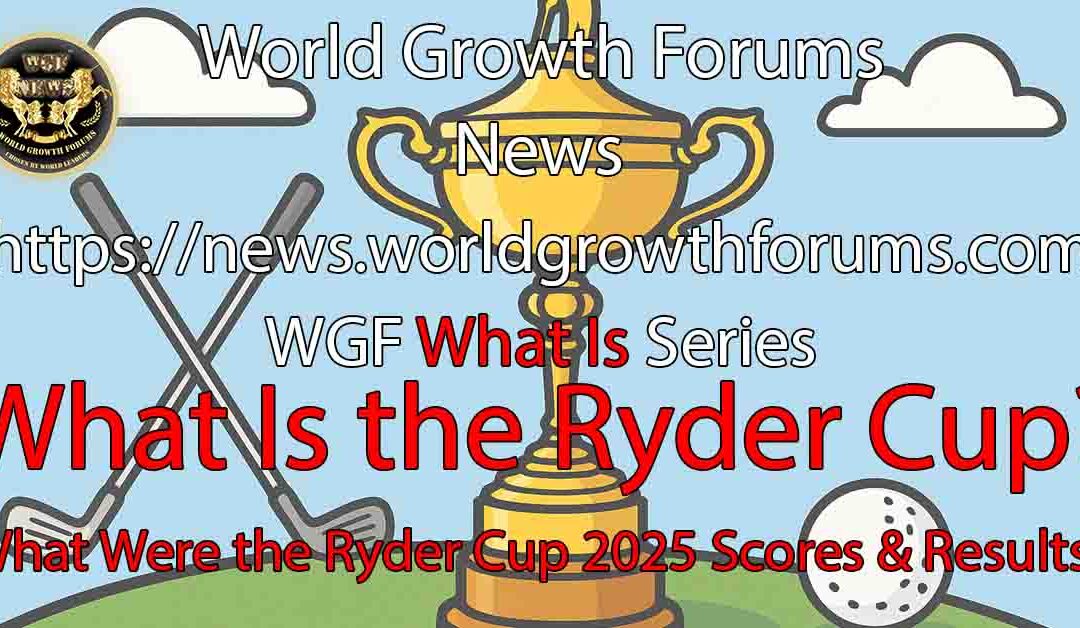 What Is the Ryder Cup?
