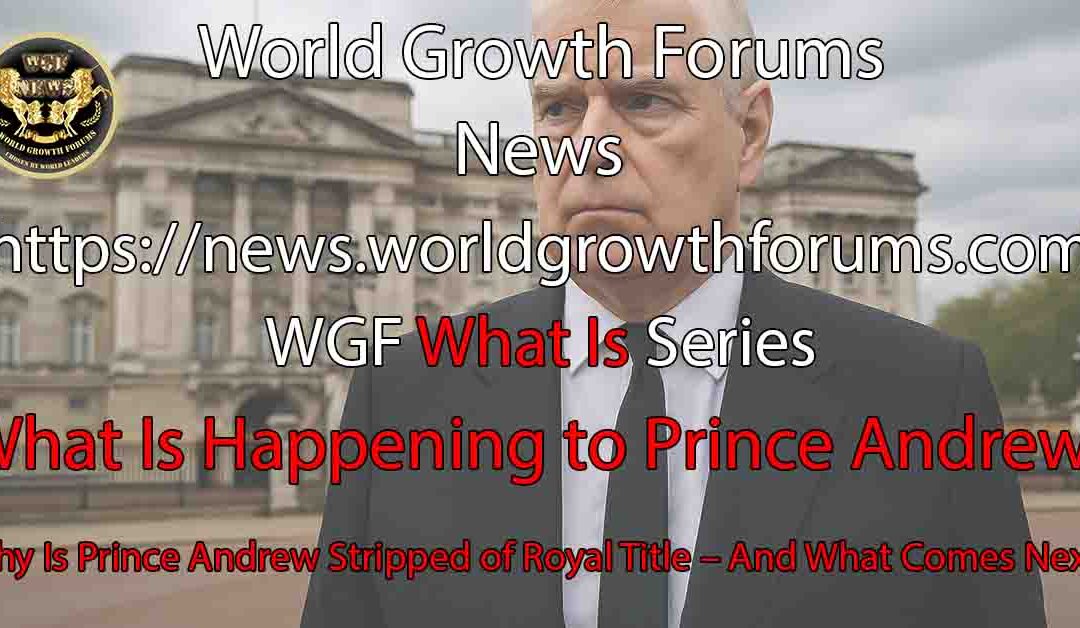 What Is Happening to Prince Andrew?